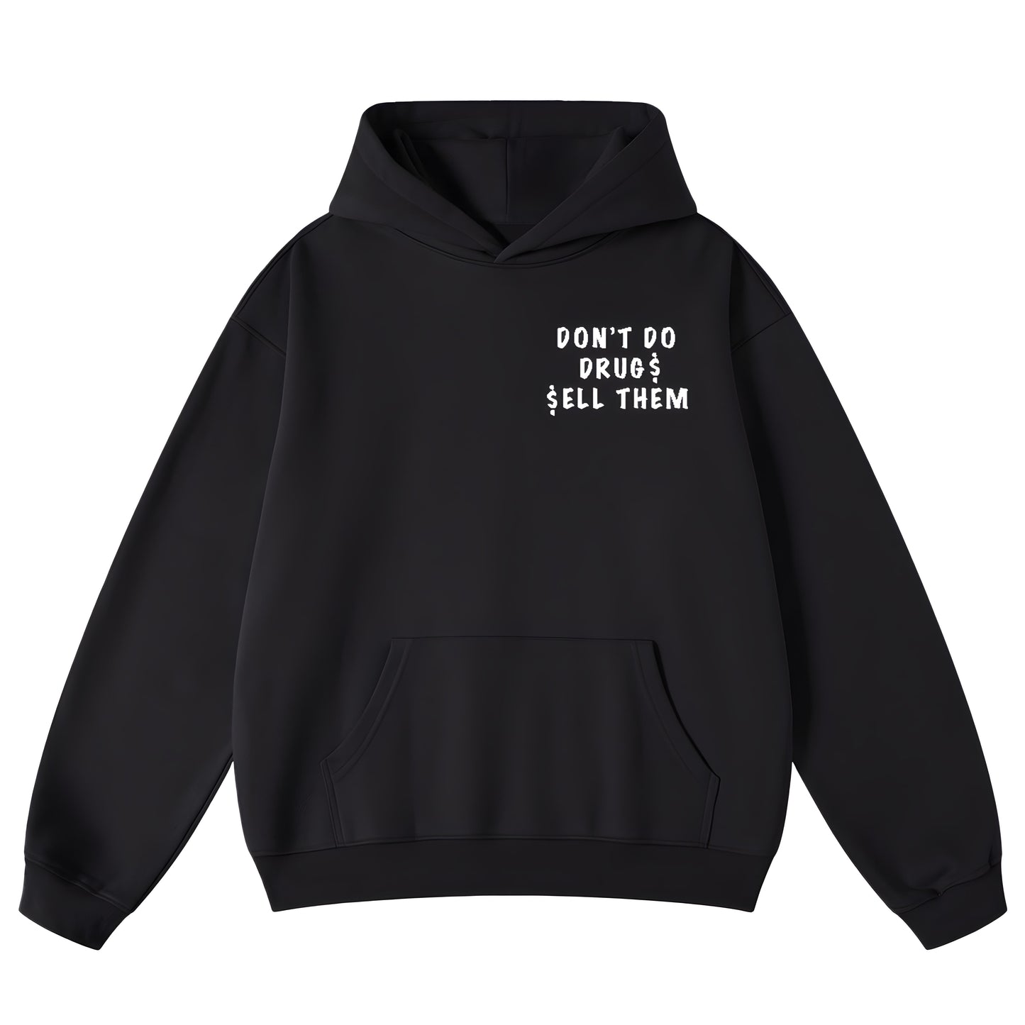 Drugs Hoodie