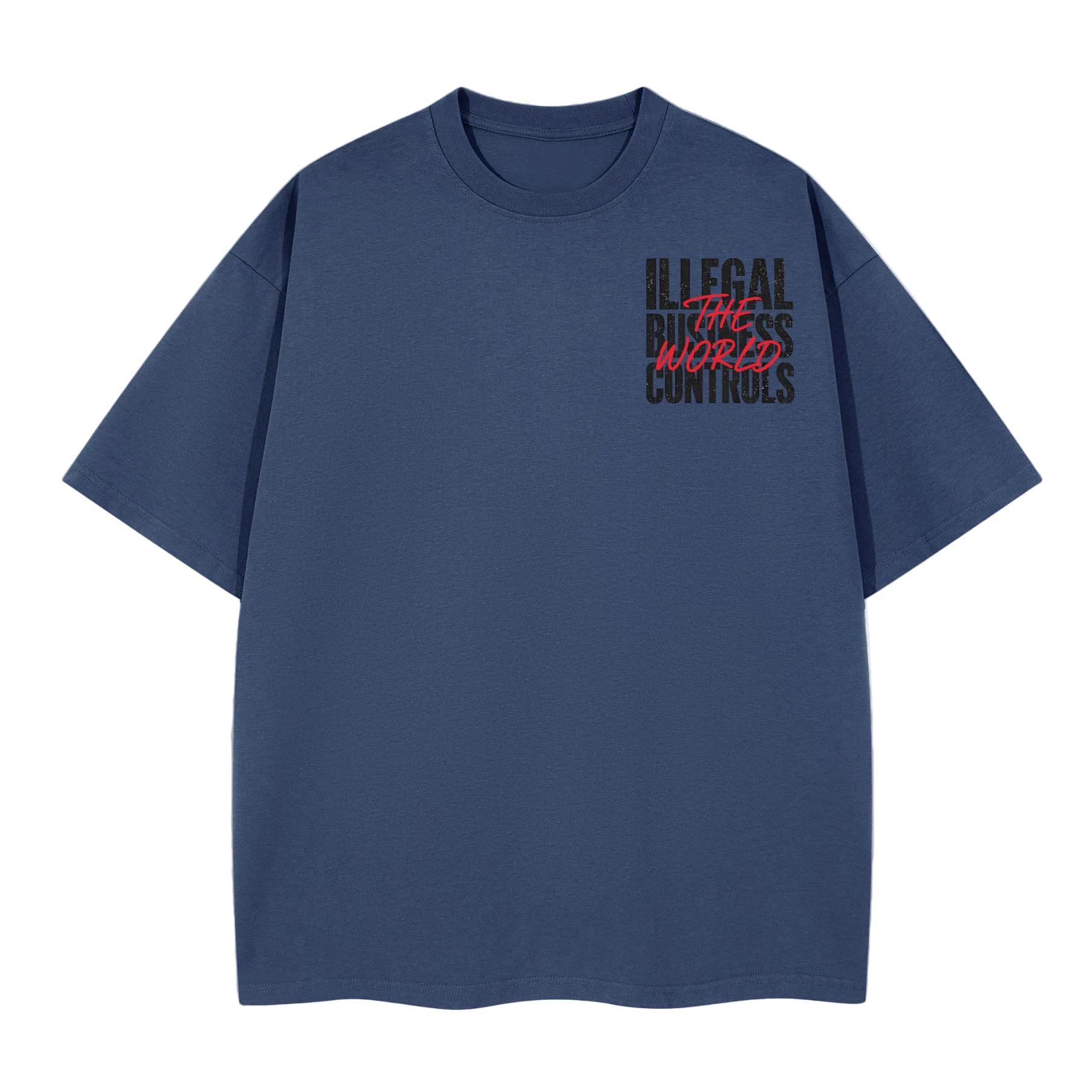 ILLEGAL BUSINESS BLUE