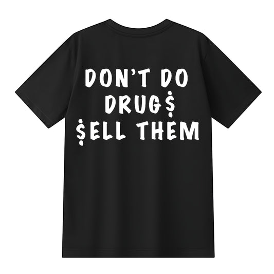 Drugs T-Shirt White Logo