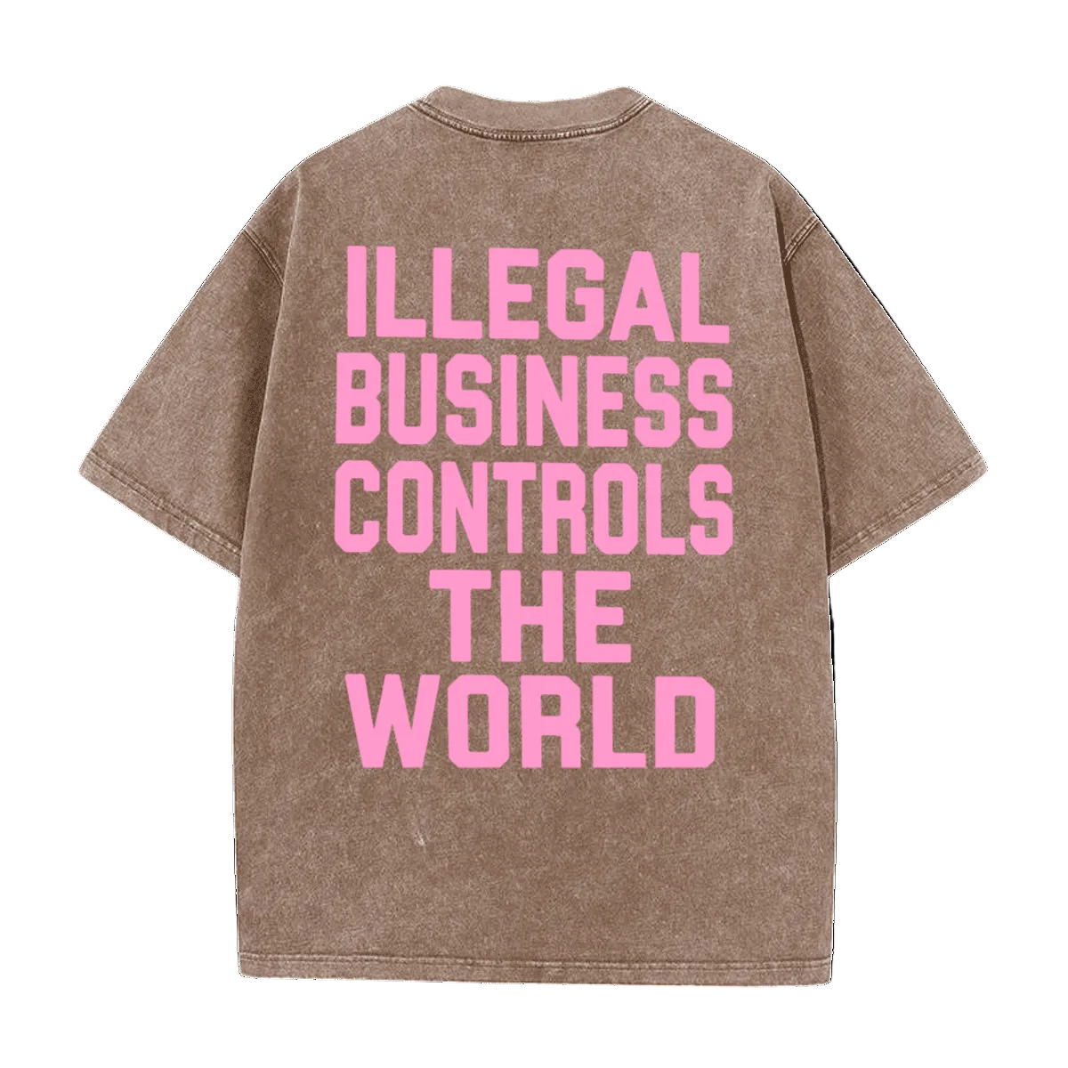 ILLEGAL BUSINESS